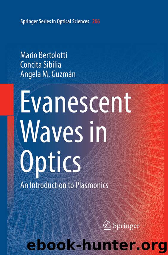 Evanescent Waves in Optics by Mario Bertolotti Concita Sibilia & Angela